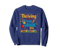 Prospérer à Mon époque de 4e année Sweatshirt, Unisexe pour Adultes, Bleu Marine, M