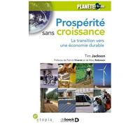 Prospérité Sans Croissance - La Transition Vers Une Économie Durable