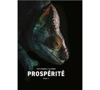 Prospérité: Tome 1