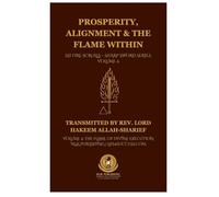 Prosperity, Alignment & The Flame Within: SSI Fire Scrolls - Sharp Sword Series, Volume 4