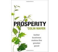 Prosperity: Better Business Makes the Greater Good - [Version Originale] Inconnu (Auteur)