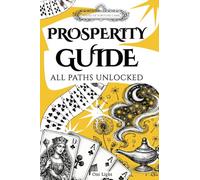 Prosperity Guide, All Paths Unlocked: A Game For Self Discovery and Faster Decision-Making