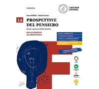 Prospettive del pensiero. Vol. 1A-1B. Per le Scuole superiori. Con e-book. Con espansione online