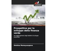 Prospettive per lo sviluppo della finanza verde