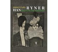 Prostitués - Le Massacre des Amazones