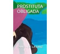 PROSTITUTA OBLIGADA