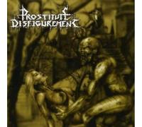 Prostitute Disfigurement - Prostitute Disfigurement-Deeds of Derangement [Import]