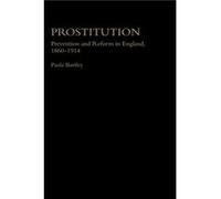 Prostitution by Paula Bartley Bartley, Paula, Bartley Dr, Paul, Bartley, Dr Paul (Auteur)