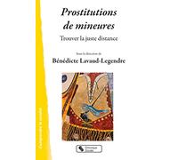 Prostitution de mineures: Trouver le juste distance