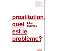 Prostitution, quel est le problème?