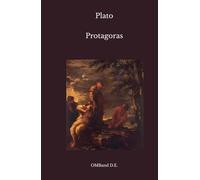 Protagoras: (Unabridged Edition)