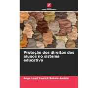 Proteção dos direitos dos alunos no sistema educativo