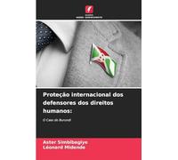 Proteção internacional dos defensores dos direitos humanos