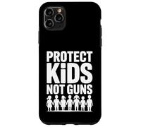 Protect Kids Not Guns Anti Gun Violence Coque pour iPhone 11 Pro Max