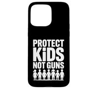 Protect Kids Not Guns Anti Gun Violence Coque pour iPhone 15 Pro Max