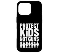 Protect Kids Not Guns Anti Gun Violence Coque pour iPhone 16 Pro