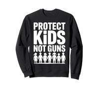 Protect Kids Not Guns Anti Gun Violence Sweatshirt