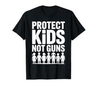 Protect Kids Not Guns Anti Gun Violence T-Shirt