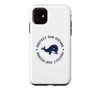 Protect Our Oceans Orca Whale Cadeau pour Hommes, Femmes, Enfants, garçons et Filles Coque pour iPhone 11