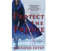 Protect the Prince by Jennifer Estep Paperback Book Jennifer Estep (Auteur)