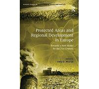 Protected Areas And Regional Development In Europe