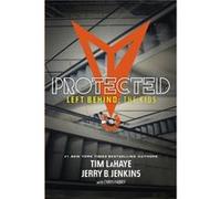 Protected by Jerry B Jenkins Jerry B Jenkins (Auteur)