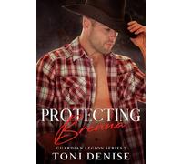 Protecting Brenna A steamy single dad cowboy bodyguard romance - Toni Denise - Toni Denise - ebook (ePub) - Livre