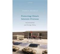 Protecting Chinas Interests Overseas - Ghiselli Andrea Assistant Professor School of International Relations and Public Affairs SIRPA Assistant Professor Ghiselli Andrea Assistant Professor School of