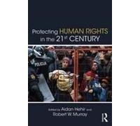 Protecting Human Rights In The 21st Century