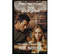 Protecting the Bookworm: The Kismet Threads, Book 1