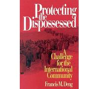 Protecting The Dispossessed