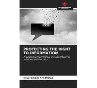 Protecting the Right to Information