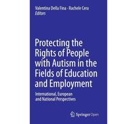 Protecting The Rights Of People With Autism In The Fields Of Education And Employment