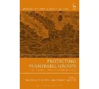 Protecting Vulnerable Groups: The European Human Rights Framework