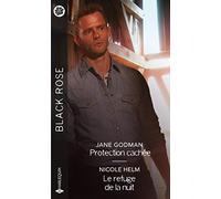 Protection cachée - Le refuge de la nuit