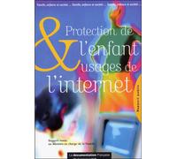 Protection de l'enfant et usages de l'internet Le rapport - J. Thoraval - Documentation Francaise - broché - Etude