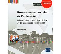 Protection des données de l'entreprise - Mise en œuvre de la disponibilité et de la résilience des données