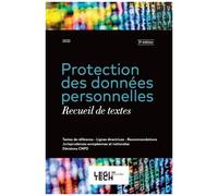Protection Des Données Personnelles - Recueil De Textes