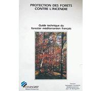 Protection des forêts contre l'incendie: Guide technique du forestier méditerranéen français. chapitre 4