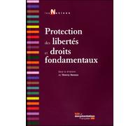 Protection des libertés et droits fondamentaux