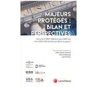 Protection Des Majeurs - Bilan Et Perspectives