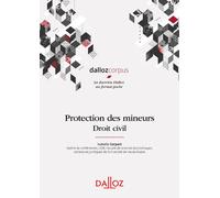 Protection des mineurs - Droit civil - Isabelle Corpart - Dalloz - broché - Etude