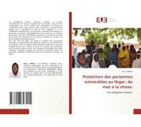 Protection Des Personnes Vulnérables Au Niger, Du Mot À La Chose: