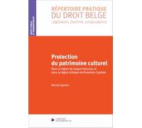 Protection du patrimoine culturel - Dans la Région de langue française et dans la Région de Bruxelle