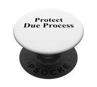 Protection du procès équitable Protestation Politique drôle Sarcastique PopSockets PopGrip Adhésif