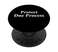 Protection du procès équitable Protestation Politique drôle Sarcastique PopSockets PopGrip Adhésif