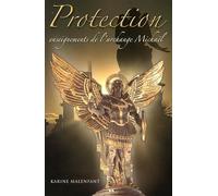 Protection, enseignement de l'archange Michaël