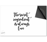 Protection induction 60x52 - plaque de recouvrement induction mat- Dietrix protection table de cuisson- Base - Citations - The Secret Ingredient is Always Love Blanc
