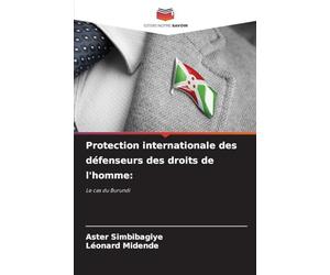 Protection internationale des défenseurs des droits de l'homme
