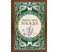 Protection magique - Rébecca de Geetere - Secret D'etoiles - relié - Essai